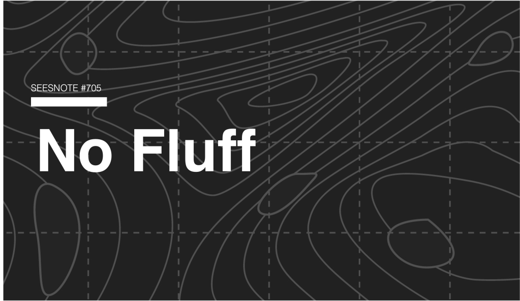 Earn and maintain credibility by cutting the&nbsp;fluff